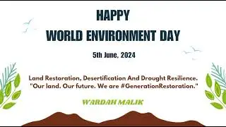 World Environment Day | WED, 2024 | 