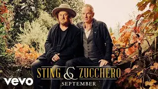 Sting, Zucchero - September (Official Audio)