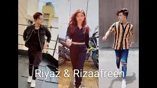 Riyaz & Riza TikTok || New TikTok Videos || Riyaz // Rizaafreen
