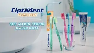 Gigi Makin Bersih, Makin Kuat dengan Sikat Gigi Ciptadent Flexi Clean