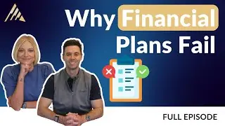 Why Good Financial Plans Fail