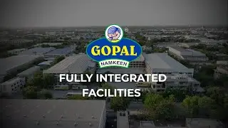 Gopal Namkeen: Redefining the Food Value Supply Chain