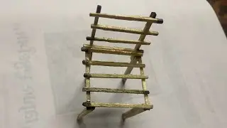 MACHIS KI TILI SE BANI 🪑 CHAIR