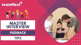 Keys to Giving Perfect Candidate Feedback