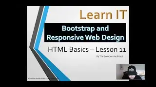 Learn IT: HTML Basics Lesson 11. (Bootstrap)