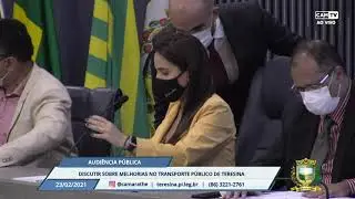 AUDIÊNCIA PÚBLICA - DISCUTIR SOBRE MELHORIAS NO TRANSPORTE PÚBLICO DE TERESINA