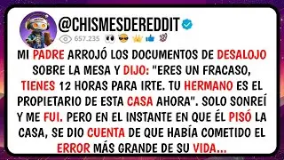 Mi PADRE Arrojó los Documentos de DESALOJO Sobre la Mesa y DIJO 