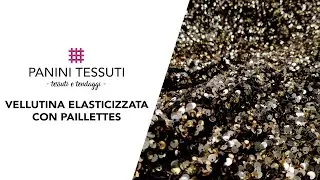 Dona eleganza ai tuoi capi d'abbigliamento con la Vellutina Elasticizzata con Paillettes!