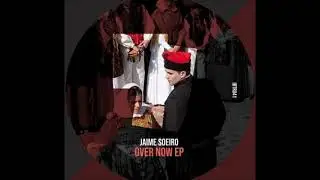 Jaime Soeiro - Over Now (Original Mix) [IBIZA TALENTS RECORDS]