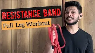 RESISTANCE BAND Workout | Full LEG WORKOUT | Lockdown 4.0 version #lockdown4 #resistanceband