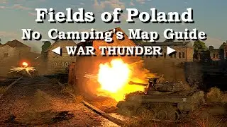 ▶️ Strategic tips and gameplay on the Fields of Poland map  ◄ WAR THUNDER ►
