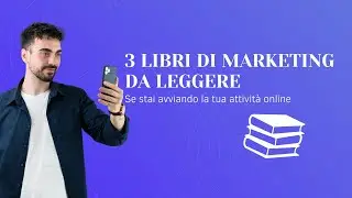 3 Libri di Marketing da Leggere