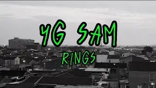 YG Sam - Rings (Official Music Video)