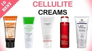 10 Best Cellulite Creams with Retinol and Caffeine | Best Cellulite Gel for Men & Women
