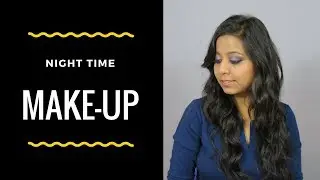 Night Time Makeup Look For Indian Skin | omnistyles