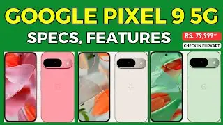 Google Pixel 9 5g - Price & Features