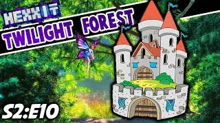 LET'S EXPLORE THE FINAL CASTLE - Minecraft Twilight Forest (S2:E10)