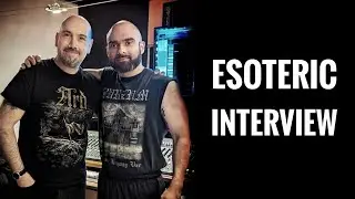 Ep. 139 - Greg Chandler ( ESOTERIC )