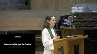 Sermon on Accountability and Confesssion by Dr Jennifer Pietz