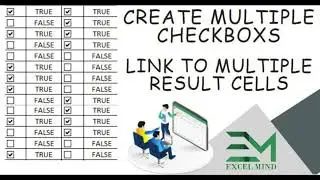 Create Multiple Checkboxes which Link To Multiple Cells In Just Minute - Excel VBA