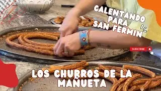 Visitando la Churrería de la Mañueta