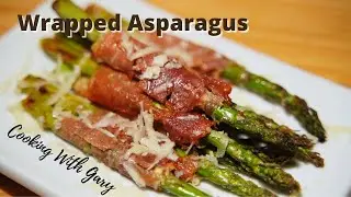 Wrapped Asparagus - Cooking With Gary