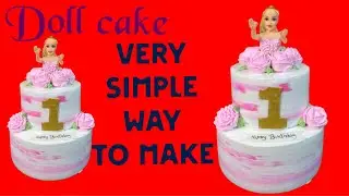 आसानी से doll cake बनाना सीखे |birthday cake | doll cake 