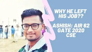 MAD # Ashish AIR 62 || CSE GATE 2020 || Interview with Toppers