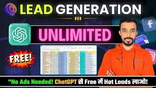 How to Use ChatGPT for Lead Generation | ChatGPT से Real Estate Leads कैसे निकालें &ndash; New Strategy!