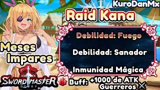 ⚔️Sword Master Story⚔️: Raid Meses Impares [ Lunes ]  🔫Kana🔥