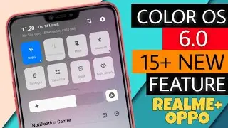 Top 15+ Features Of Color Os 6.0 | Oppo And Realme Color Os 6.0 Update Features | Faisal Alam