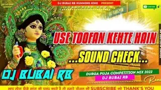 Use Tufan Sound Chak 2022 Humming King Dj Buba RB