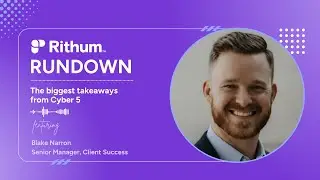The biggest takeaways from Cyber 5 | Rithum Rundown