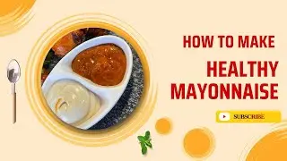 Home Made Healthy Mayonnaise| and Chipotle Recipe| 🍽️🌯🧈  #dailyvlog #shorts #food 