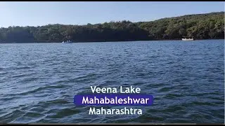 Veena Lake | Pune Mumbai most visiting places | Maharashtra tourism Mahabaleshwar | Joy City Pune
