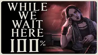 While We Wait Here &ndash; 100% Walkthrough Full Game &ndash; All Achievements