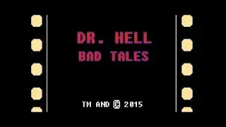 Dr.Hell - Bad Tales (Official Video)
