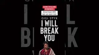 📚I Will Break You by Gigi Styx #streetteam #bookinfluencer #arcreaderswanted #arcreadersneeded