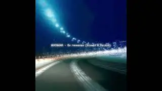 WOKAWÓNA - Он гениален (Slowed & Reverb)