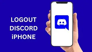 How To Logout Of Discord On iPhone
