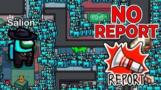 AMONG US but there is NO REPORT BUTTON