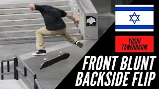INSANE FRONT BLUNT BACKSIDE FLIP OUT YOSHI TANENBAUM