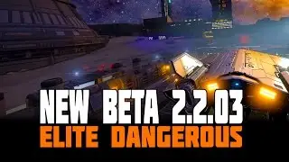 Elite Dangerous - The Guardians New Beta 2.2.03