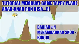 Tutorial Membuat Game di Scratch | Tappy Plane | Flappy Bird | #4 Skor Bonus