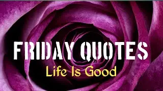 Friday Blessings Good Morning | Friday Quotes in English