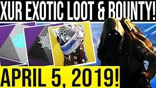 Destiny 2. XUR FORSAKEN EXOTICS & BOUNTY! Xur Location/Loot April 5, 2019. Where is Xur 4-5-2019?