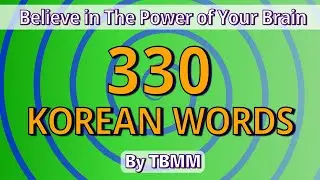 You Must Know 330 Essential Korean Vocabulary By TBMM(Intermediate Level)💜ASMR in KOREAN