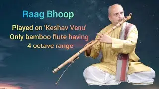 Pt.Dr.Keshav Ginde - Raag Bhoop on Keshav Venu (Flute)