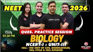 🔴LIVE NEET 2026 BIOLOGY | Ques. Practice Session | UNIT-I | NCERT-III | CELL STRUCTURE & FUNCTION