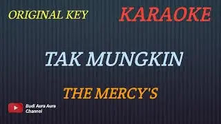 TAK MUNGKIN - THE MERCY'S (KARAOKE VERSION)Cover AURA